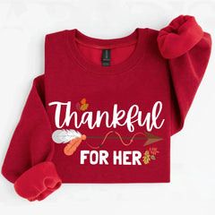 Thankful For Her/Him Valentines Couple Sweatshirt – Cute Matching Holiday Crew Neck