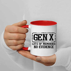 Funny Gen X Coffee Mug Lots of Memories No Evidence Cup